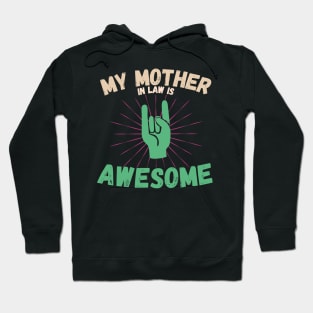 My Mother In Law Is Awesome Hoodie